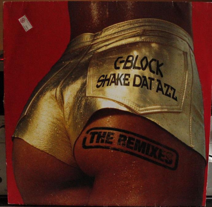 C-block  Shake Dat Azz the Remixes Vinyl, 12, 33  Rpm, Stereo