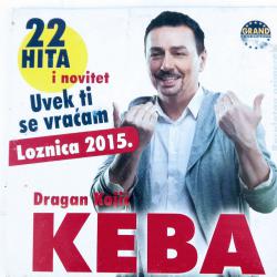 Dragan Kojic Keba  Uvek Ti Se Vracam