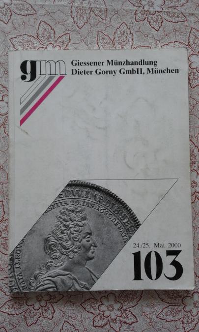 Auction 103 Mittelalter und Neuzeit, 24 25 Mai 2000