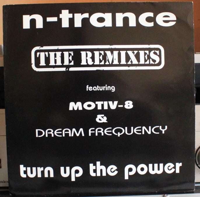 N-trance  Turn Up the Power the Remixes Vinyl, 12, 33  RPM