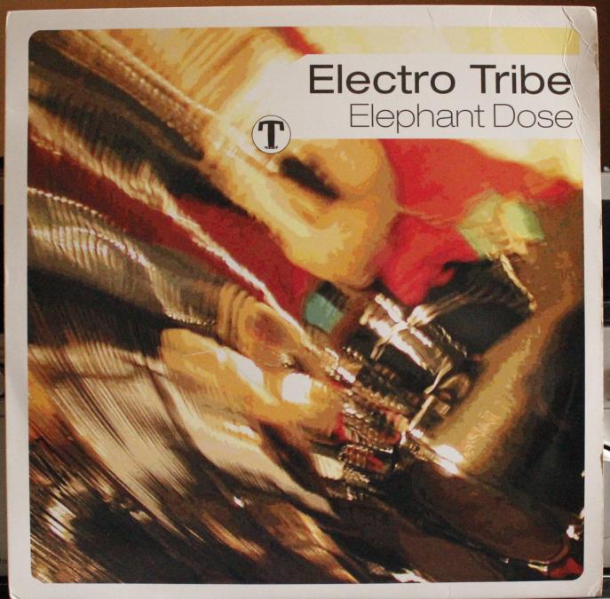 Electro Tribe Elephant Dose, Vinyl, 12