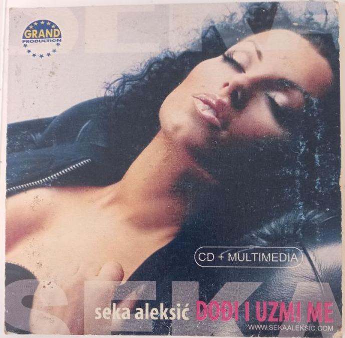 Seka Aleksic - Dodi I uzmi me