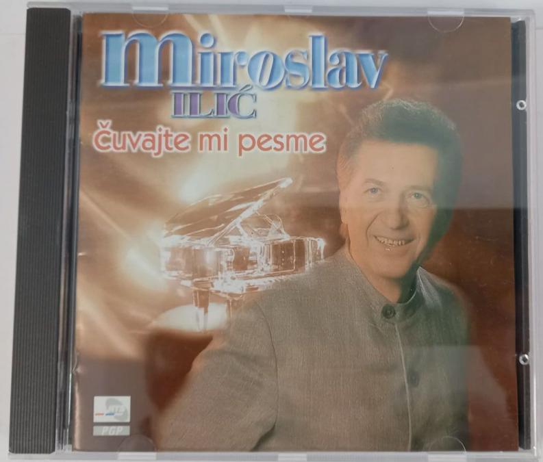 Miroslav Ilic - Cuvajte mi pesme