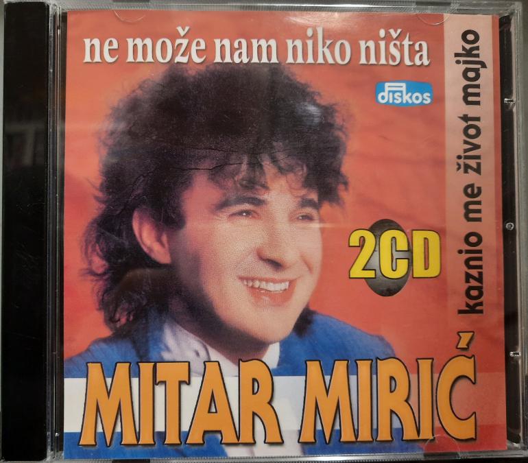 Mitar Miric - Nemoze nam nikom nista