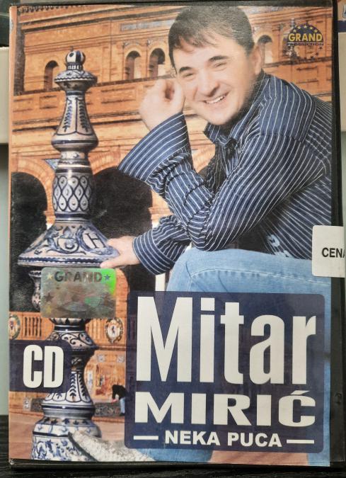 Mitar Miric - Neka puca