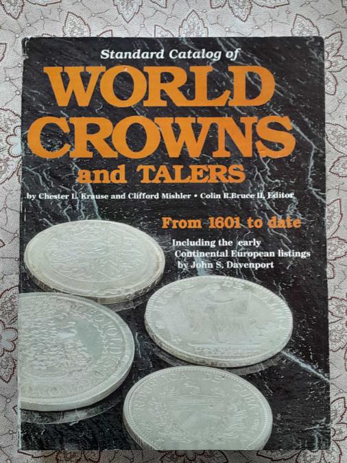 Standard catalog of World crowns and talers from 1601 to datе