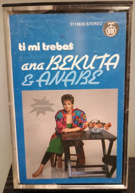 Касета Ana Bekuta - Ti mi trebas