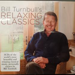 Bill Turnbull  Bill Turnbull s Relaxing Classics