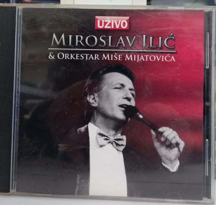Miroslav Ilic - Uzivo
