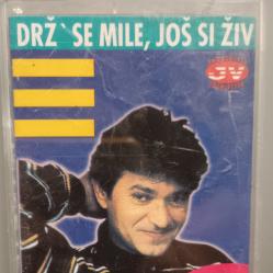 Sinan Sakic i Juzni vetar - Drz se Mile, jo si ziv