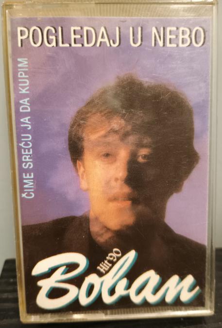 Касета Boban Zdravkovic - Pogledaj u nebo