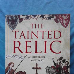 The Tainted Relic An Historical Mystery  -  Michael Jecks, Susanna Gre..