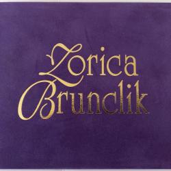 Zorica Brunclik - 25 Godina Sa Vama
