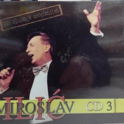 Miroslav Ilic - Hitovi CD 3