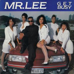 Mr. Lee  Get Busy, Vinyl, 12, 33  RPM