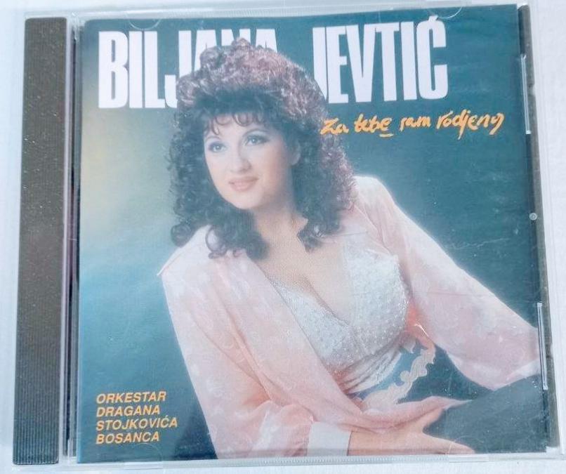 Biljana Jevtic - Za tebe sam rodena