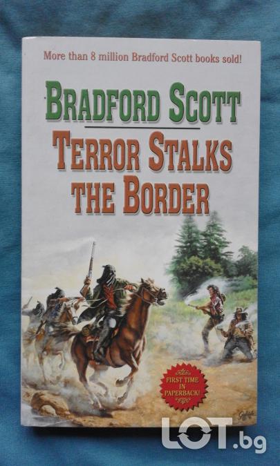 Terror Stalks the Border  -  Bradford Scott