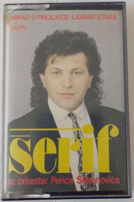 Serif Konjevic - Nikad u proljeci