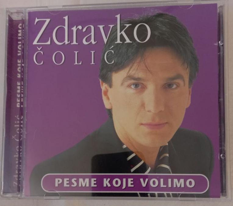 Zdravko Colic - Pesme, koje volimo