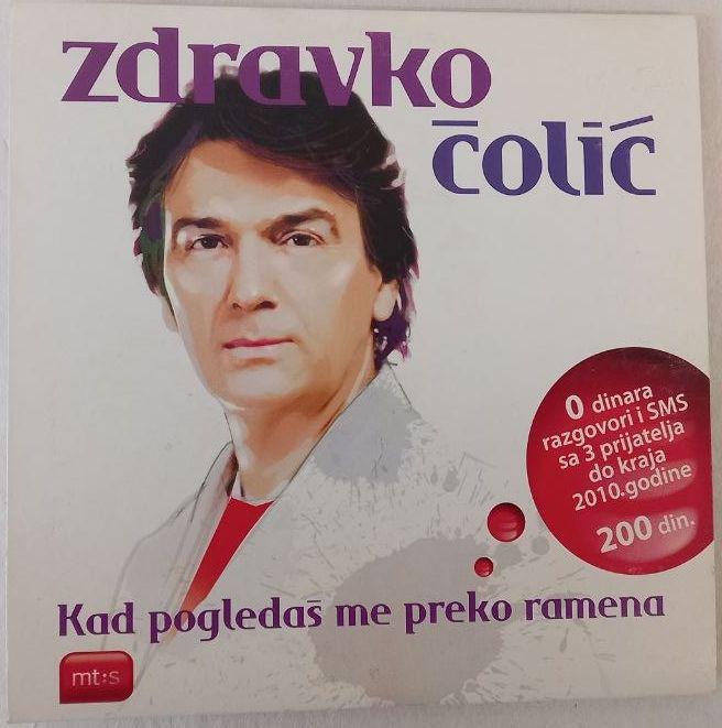 Zdravko Colic - Kad pogledas me preko ramena