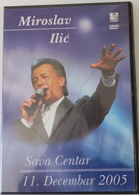 DVD Miroslav Ilic - Koncert u Sava Centru 11.12.2005