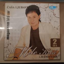 2 Х CD Mile Kitic i Juzni Vetar - Casa ljubavi  Mogao sam biti car
